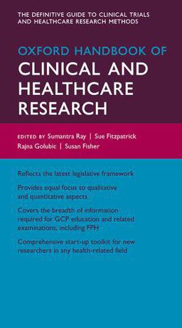 Oxford Handbook of Clinical and Healthcare Research  9780199608478 Front Cover