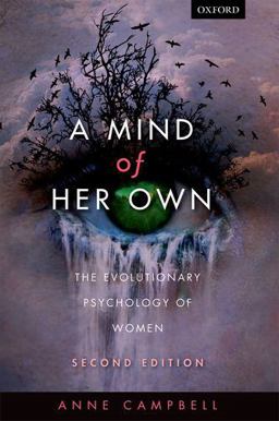 Mind of Her Own The Evolutionary Psychology of Women 2nd 9780199609543 Front Cover