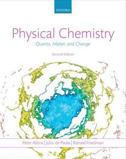 Physical Chemistry Quanta, Matter, and Change 2nd 9780199609819 Front Cover