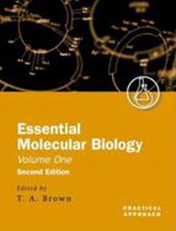 Essential Molecular Biology 2nd 9780199636426 Front Cover