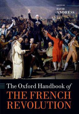 Oxford Handbook of the French Revolution  9780199639748 Front Cover