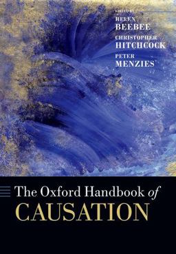 Oxford Handbook of Causation  9780199642588 Front Cover