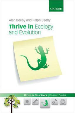Thrive in Ecology and Evolution  9780199644056 Front Cover