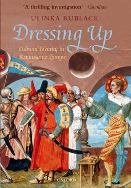 Dressing Up Cultural Identity in Renaissance Europe  9780199645183 Front Cover