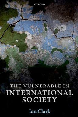 The Vulnerable in International Society The Vulnerable in International Society