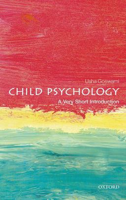 Child Psychology A Very Short Introduction  9780199646593 Front Cover