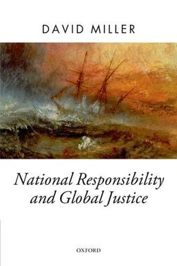 National Responsibility and Global Justice  9780199650712 Front Cover