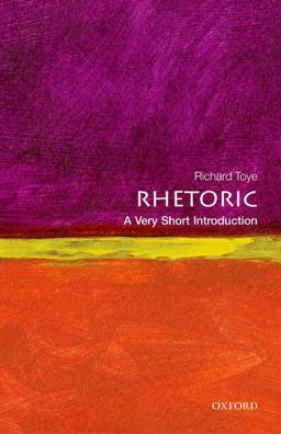 Rhetoric A Very Short Introduction  9780199651368 Front Cover
