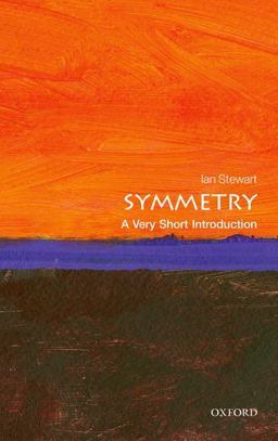 Symmetry: a Very Short Introduction