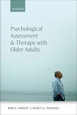 Psychological Assessment and Therapy with Older Adults  9780199652532 Front Cover