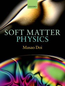 Soft Matter Physics  9780199652952 Front Cover