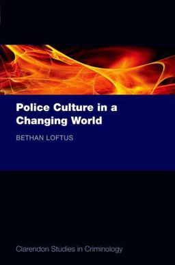Police Culture in a Changing World  9780199653539 Front Cover