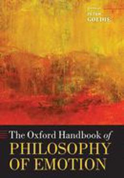Oxford Handbook of Philosophy of Emotion  9780199654376 Front Cover