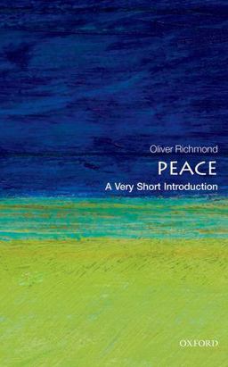 Peace: a Very Short Introduction  9780199656004 Front Cover