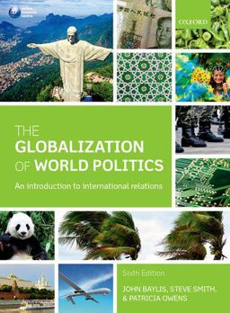 Globalization of World Politics An Introduction to International Relations 6th 9780199656172 Front Cover