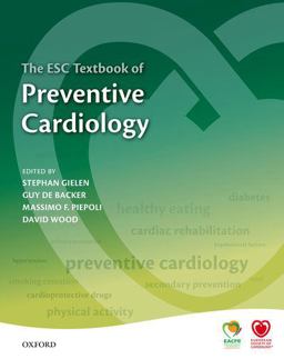 The ESC Textbook of Preventive Cardiology The ESC Textbook of Preventive Cardiology