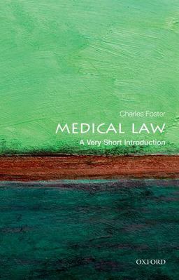 Medical Law A Very Short Introduction  9780199660445 Front Cover