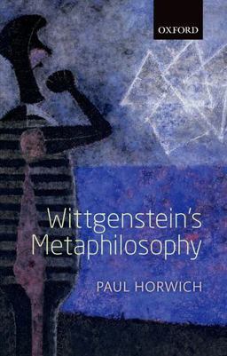 Wittgenstein's Metaphilosophy Wittgenstein's Metaphilosophy