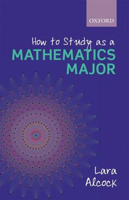 How to Study As a Mathematics Major  9780199661312 Front Cover