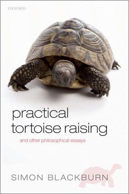 Practical Tortoise Raising And Other Philosophical Essays  9780199661763 Front Cover