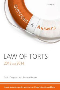 Q and a Revision Guide Law of Torts 2013 And 2014