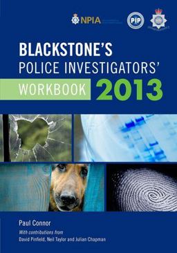 Blackstone's Police Investigators' Workbook 2013