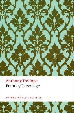 Framley Parsonage  9780199663156 Front Cover