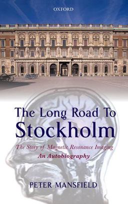 The Long Road to Stockholm