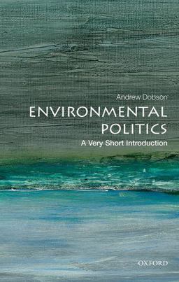 Environmental Politics A Very Short Introduction  9780199665570 Front Cover