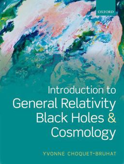 Introduction to General Relativity, Black Holes and Cosmology  9780199666461 Front Cover