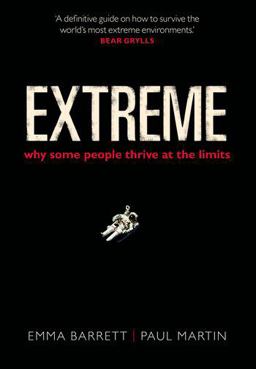 Extreme Why Some People Thrive at the Limits  9780199668595 Front Cover