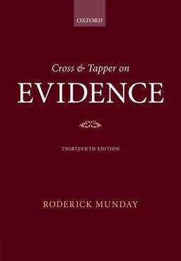 Cross and Tapper on Evidence 13th 9780199668601 Front Cover