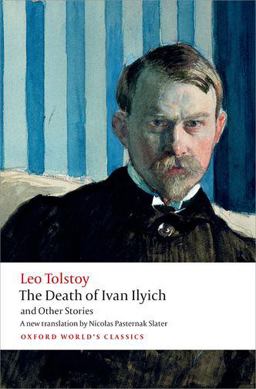 Death of Ivan Ilyich and Other Stories  9780199669882 Front Cover