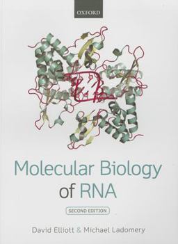 Molecular Biology of RNA 2nd 9780199671397 Front Cover