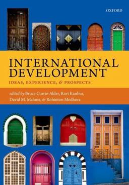 International Development Ideas, Experience, and Prospects  9780199671663 Front Cover