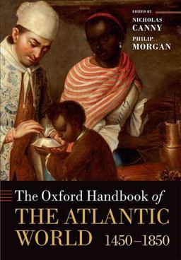 Oxford Handbook of the Atlantic World 1450-1850  9780199672424 Front Cover