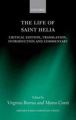 The Life of Saint Helia The Life of Saint Helia