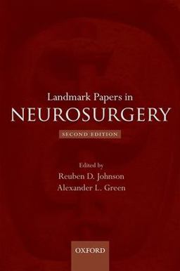 Landmark Papers in Neurosurgery 2nd 9780199674022 Front Cover