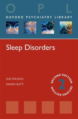 Sleep Disorders (Oxford Psychiatry Library)