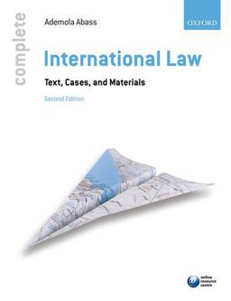 Complete International Law: Text, Cases and Materials 2nd 9780199679072 Front Cover
