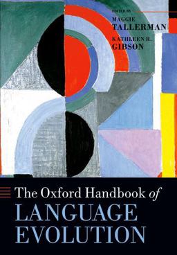 Oxford Handbook of Language Evolution  9780199679164 Front Cover