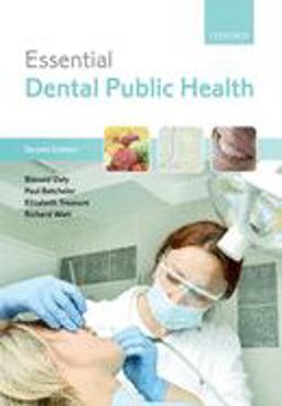 Essential Dental Public Health 2nd 9780199679379 Front Cover
