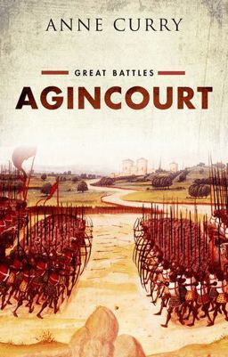Agincourt Great Battles Series  9780199681013 Front Cover