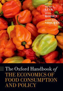 Oxford Handbook of the Economics of Food Consumption and Policy  9780199681327 Front Cover