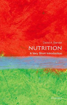 Nutrition: a Very Short Introduction