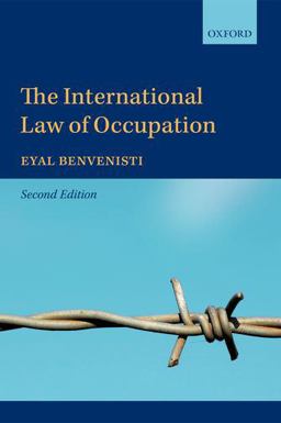 International Law of Occupation 2nd 9780199682232 Front Cover