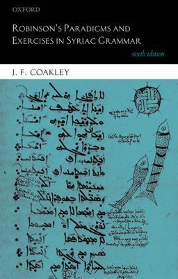 Robinson's Paradigms and Exercises in Syriac Grammar 6th 9780199687176 Front Cover