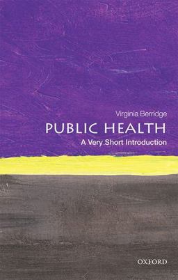 Public Health: A Very Short Introduction  9780199688463 Front Cover