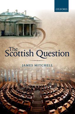 The Scottish Question The Scottish Question