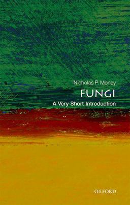 Fungi A Very Short Introduction  9780199688784 Front Cover